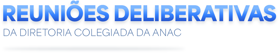 Reuniões Deliberativas da Diretoria